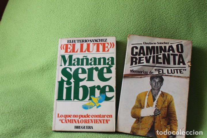 Libros de segunda mano: EL LUTE-CAMINA O REVIENTA - Foto 3