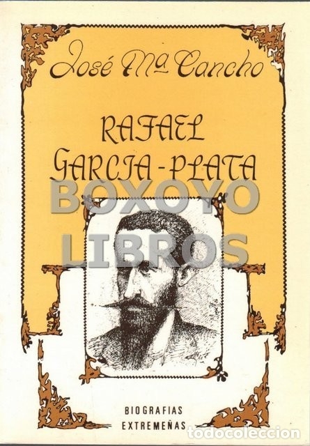 Libros de segunda mano: CANCHO, Jos&eacute; M&ordf;. Rafael Garc&iacute;a-Plata