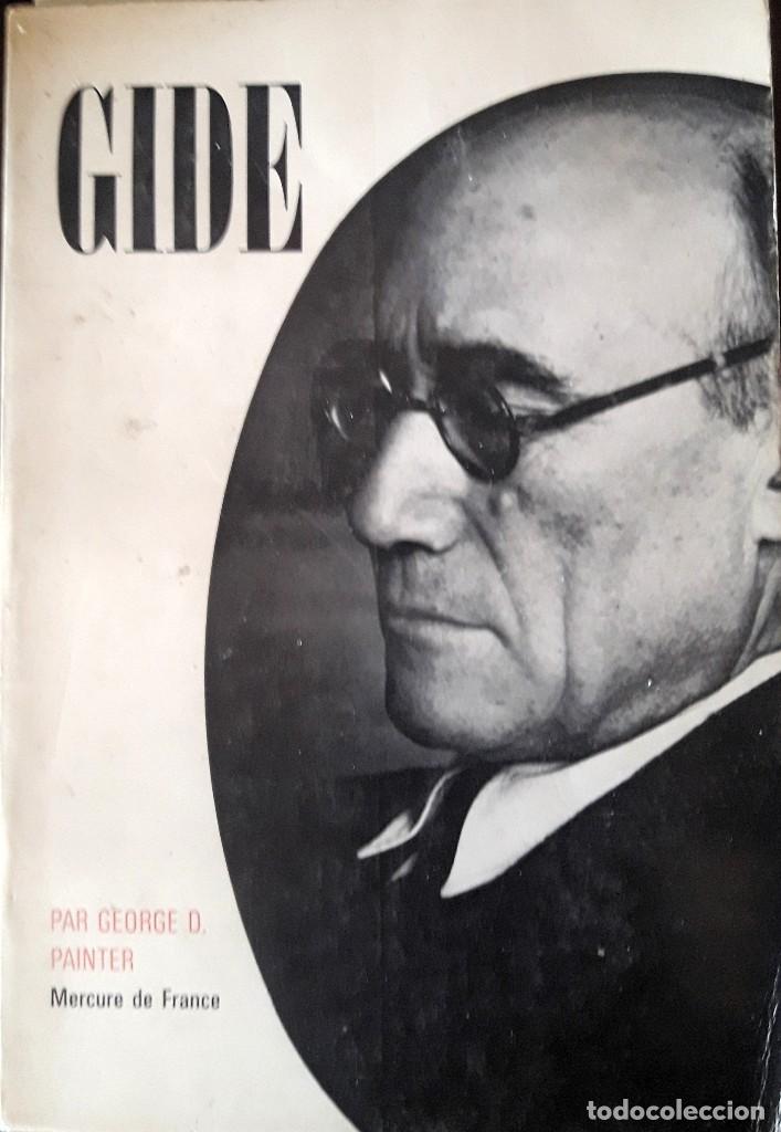 Libros de segunda mano: George Painter. Andr&eacute; Gide. Par&iacute;s. 1968 - Foto 1