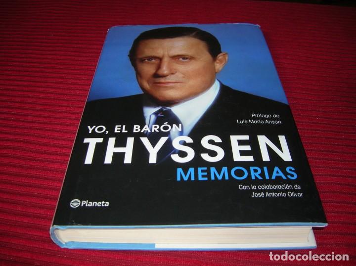 Libros de segunda mano: Libro Yo,el bar&oacute;n Thyssen.Memorias. - Foto 1
