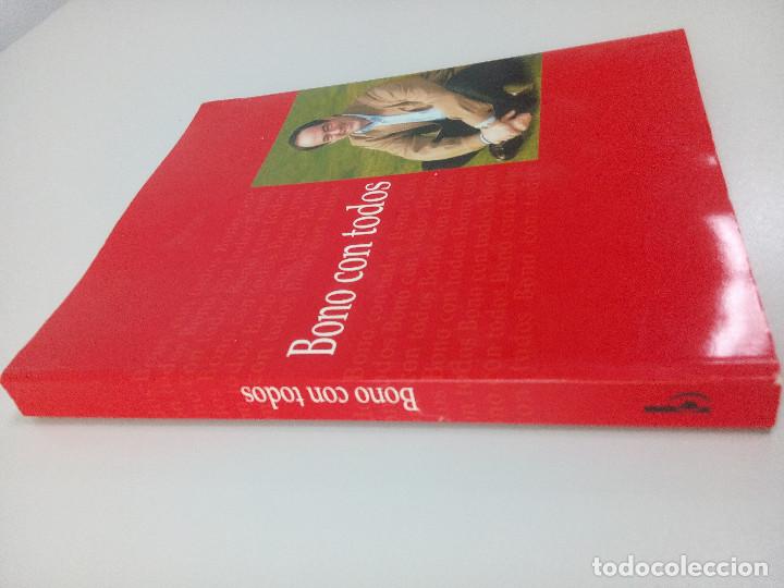 Libros de segunda mano: BONO CON TODOS - EDICIONES B - Foto 2