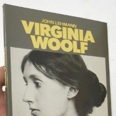 Libros de segunda mano: VIRGINIA WOOLF - JOHN LEHMANN (EN CATALÀ). Lote 135406146