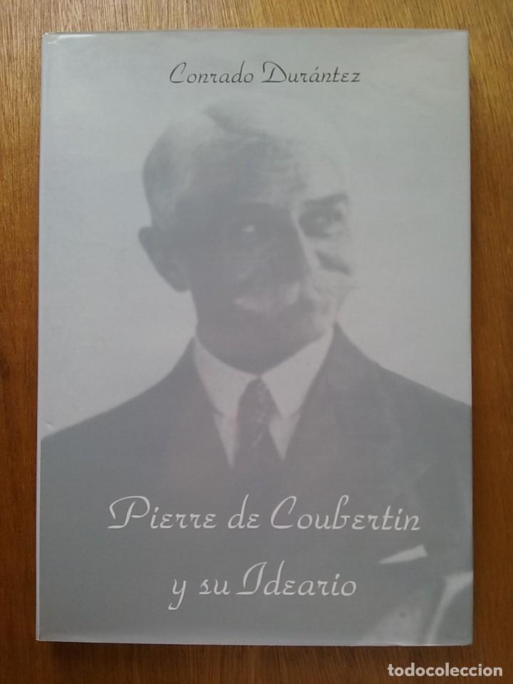 Libri di seconda mano: PIERRE DE COUBERTIN Y SU IDEARIO, CONRADO DURANTEZ, COMITE OLIMPICO ESPA&Ntilde;OL, 2001