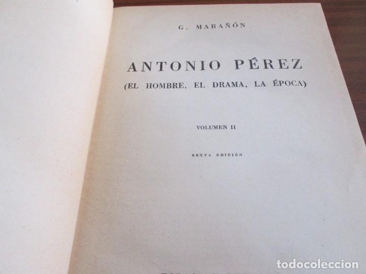 Libros de segunda mano: Antonio P&eacute;rez &bull; II --- G. Mara&ntilde;&oacute;n - Foto 2