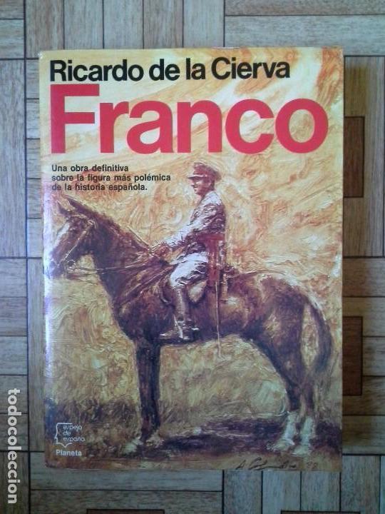 Libros de segunda mano: RICARDO DE LA CIERVA - FRANCO - Foto 1
