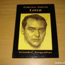 Libros de segunda mano: GRANDES BIOGRAFÍAS - FEDERICO GARCÍA LORCA. EDICIONES RUEDA J.M. S.A. AÑO 1996.