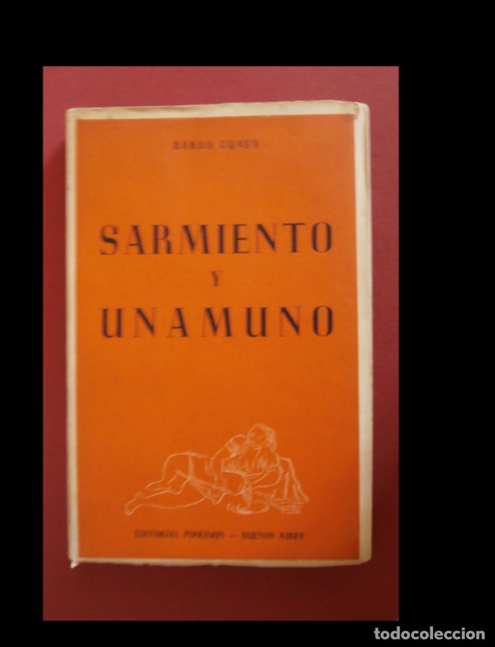 Libros de segunda mano: Sarmiento y Unamuno. Dardo C&ugrave;neo - Foto 1