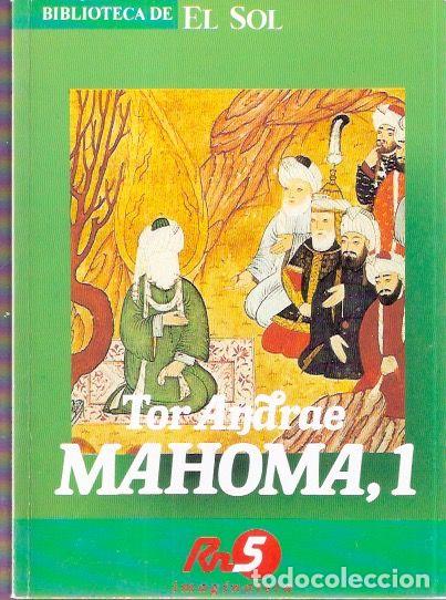 Libros de segunda mano: Mahoma I y II. - Andrae, Tor - Foto 1