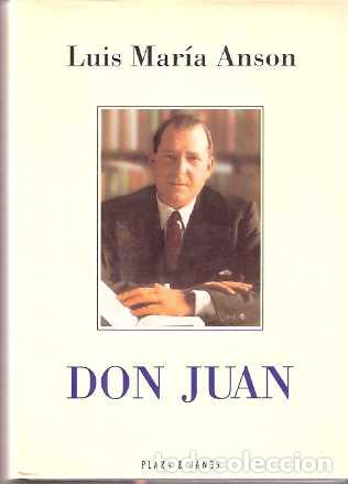 Libros de segunda mano: Don Juan - Ans&oacute;n, Luis Mar&iacute;a - Foto 1