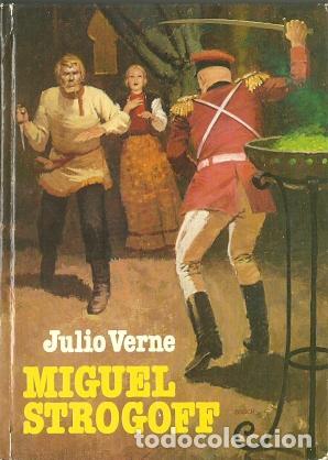 Libros de segunda mano: Miguel Strogoff - Verne, Julio - Foto 1