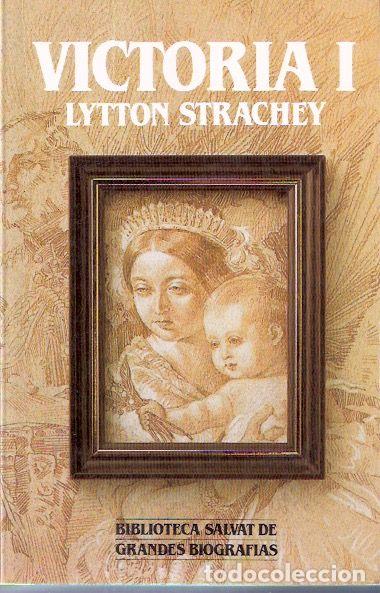 Libros de segunda mano: Victoria I - Strachey, Lytton - Foto 1