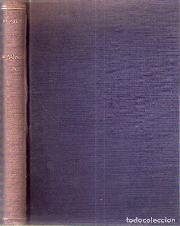 Libros de segunda mano: Ricardo Wagner - Dumesnil, Ren&eacute; - Foto 1