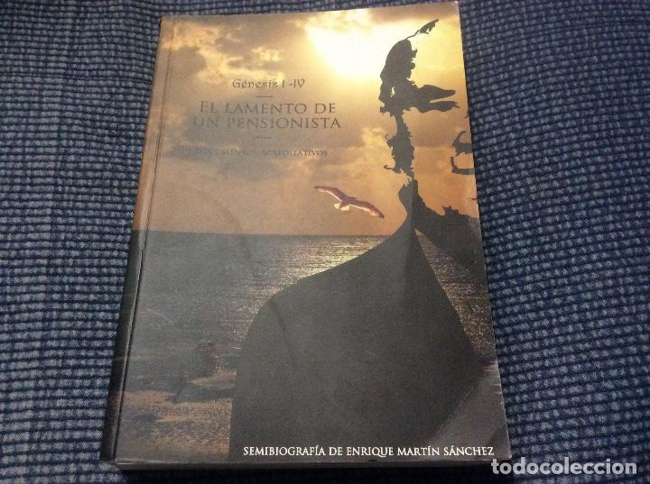 Libros de segunda mano: Lamento de un pensionista semibiografia de Enrique Martin Sanchez de San Pedro Alcantara