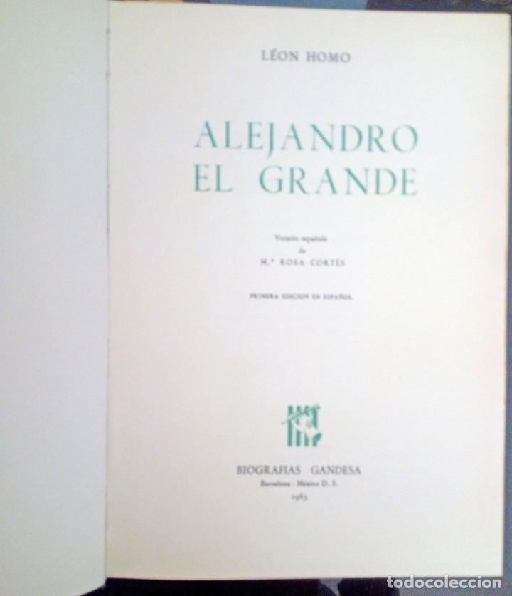 Libros de segunda mano: Alejandro El Grande - Le&oacute;n Homo - Foto 2