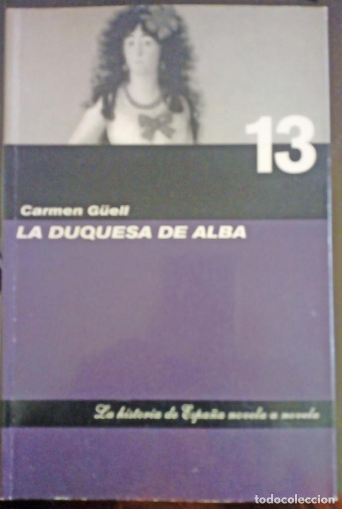 Libros de segunda mano: La duquesa de Alba - Carmen G&uuml;ell - Foto 1