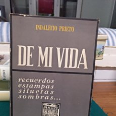 Libros de segunda mano: INDALECIO PRIETO, DE MI VIDA. EDICIONES EL SITIO, , MÉXICO, 1965, 1A EDICION. Lote 144651368