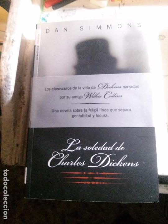 Libros de segunda mano: la soledad de charles dickens, dan simmons, rocaeditorial - Foto 1