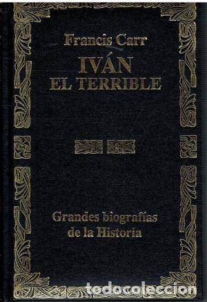 Libros de segunda mano: Iv&aacute;n el Terrible. Francis Carr - Foto 1