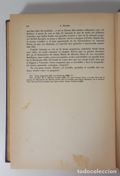 Libros de segunda mano: ANTONIO PÉREZ. EL HOMBRE, EL DRAMA, LA ÉPOCA. 2 TOMOS. G. MARAÑÓN. EDIT CALPE. 1948. - Foto 11 - 149793802