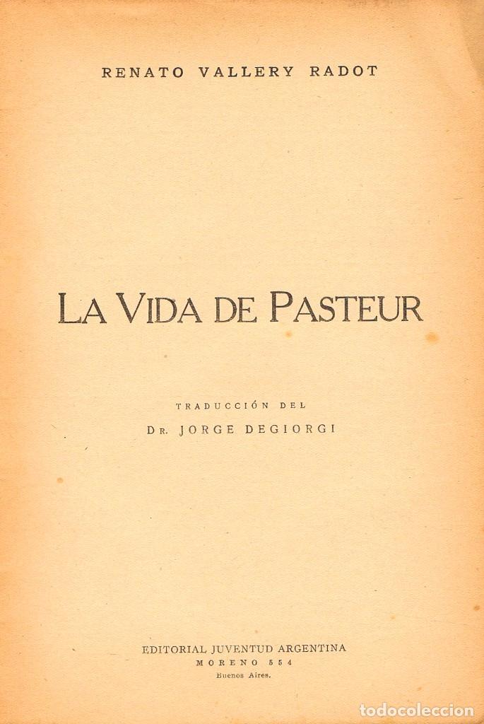 Libros de segunda mano: Vida de Pasteur (Renato Vallery) - Foto 1