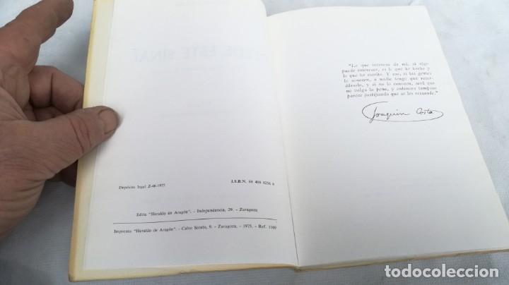Libros de segunda mano: DESDE ESTE SINAI .Costa en su despacho de Graus.Dedicatoria autógrafa autor Alfonso Zapater - Foto 7 - 151454874