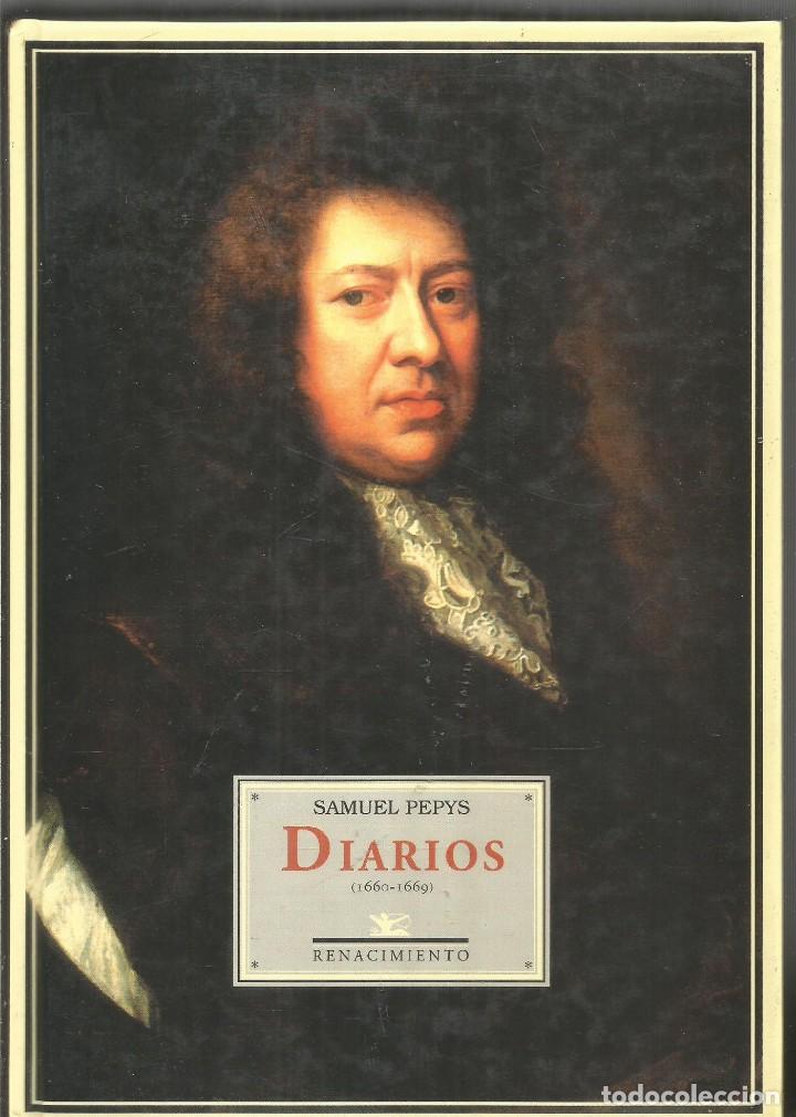 Libros de segunda mano: SAMUEL PEPYS. DIARIOS. RENACIMIENTO - Foto 1