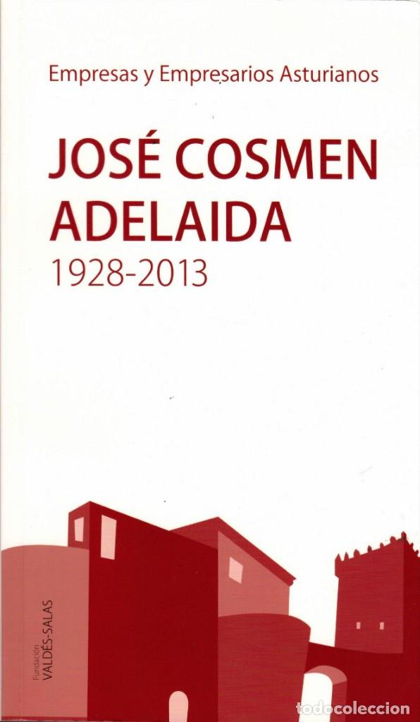Libros de segunda mano: JOS&Eacute; COSMEN ADELAIDA (1928-2013)
