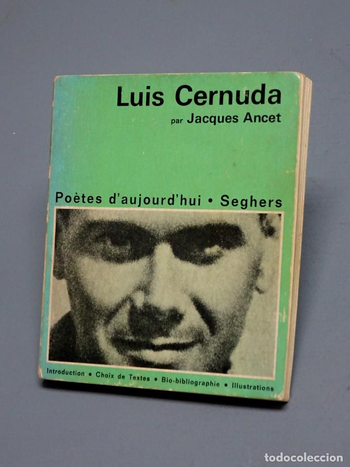 Libros de segunda mano: LUIS CERNUDA - JACQUES ANCT - PARIS 1972 - Foto 1