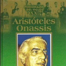 Libros de segunda mano: PERSONAJES DEL SIGLO XX ARISTOTELES ONASSIS RUEDA. Lote 401688909