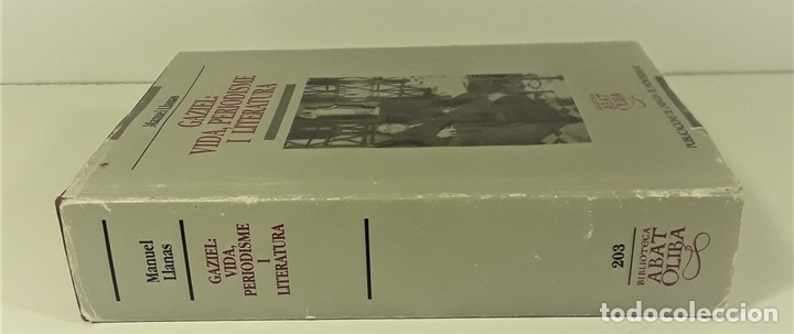 Libros de segunda mano: GAZIEL: VIDA, PERIODISME I LITERATURA. M. LLANAS. PUB. ABADIA DE M. 1998. - Foto 2 - 159501506