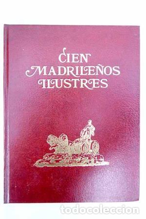 Libros de segunda mano: Cien madrile&ntilde;os ilustres - Foto 1