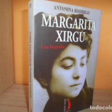Livros em segunda mão: MARGARITA XIRGU,UNA BIOGRAFIA / ANTONINA RODRIGO. Lote 185746730