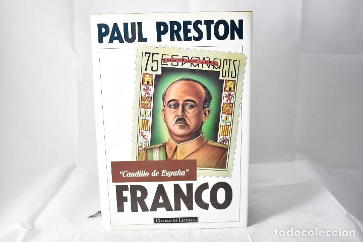 Libros de segunda mano: FRANCO, CAUDILLO DE ESPA&Ntilde;A, PRESTON, PAUL - Foto 1