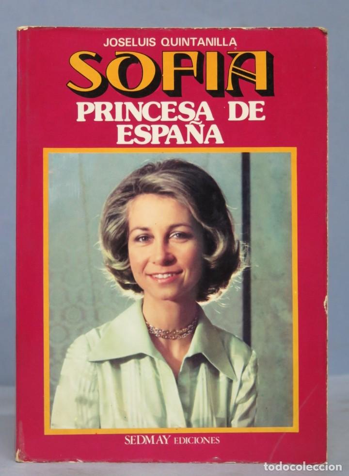Libros de segunda mano: SOFIA. PRINCESA DE ESPA&Ntilde;A - Foto 1