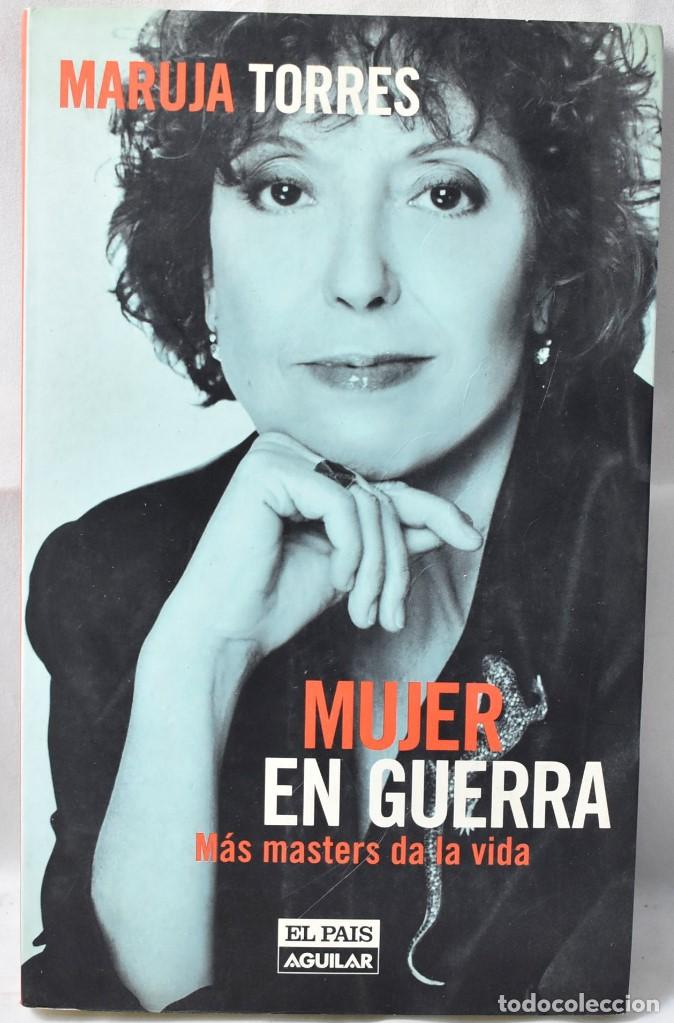 Libros de segunda mano: MUJER EN GUERRA, TORRES MARUJA - Foto 1