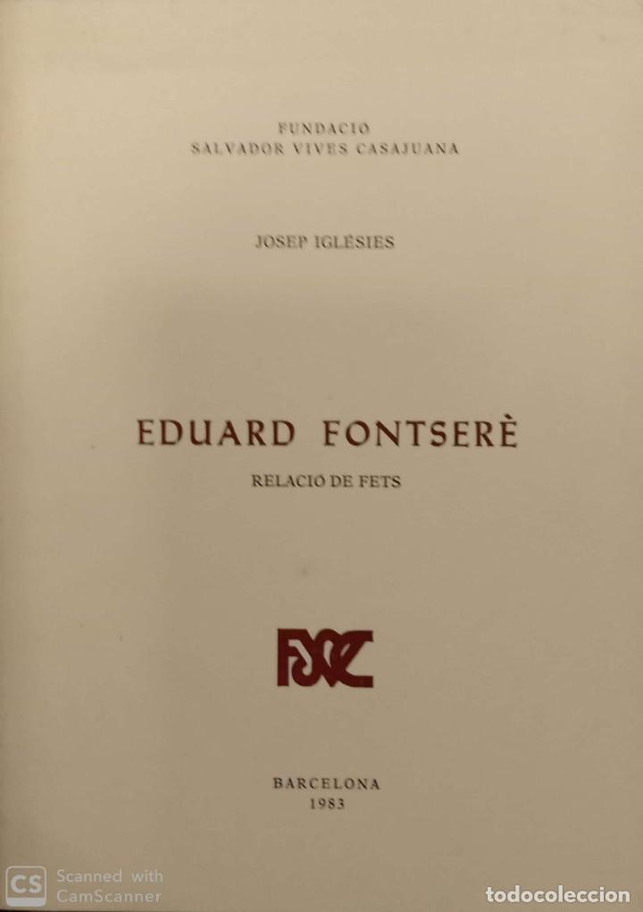 Libros de segunda mano: Eduard Fontser&egrave;. Relaci&oacute; de fets - Foto 1
