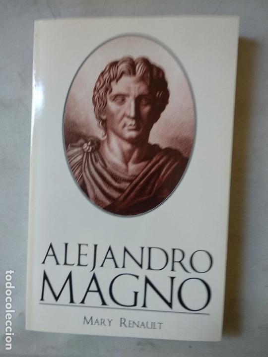 Libros de segunda mano: ALEJANDRO MAGNO - MARY RENAULT - Foto 1