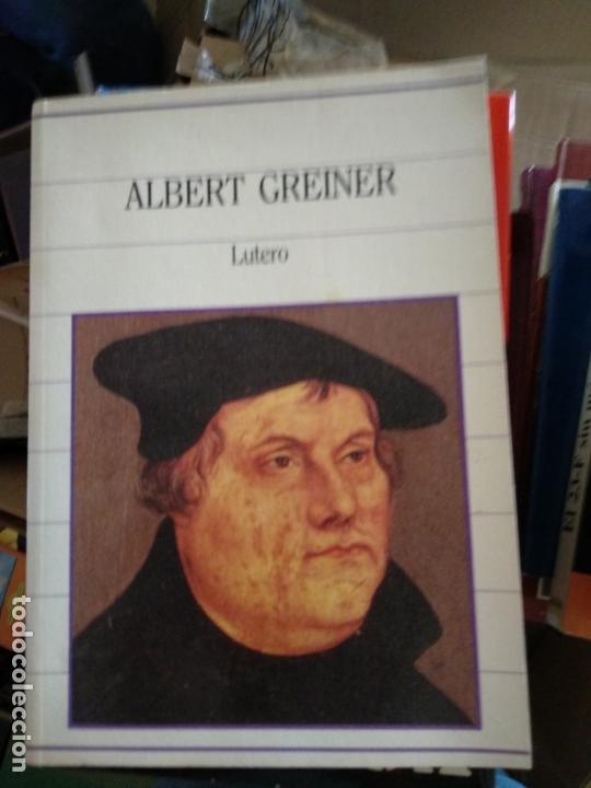 Libros de segunda mano: ALBERT GREINER - LUTERO - Foto 1