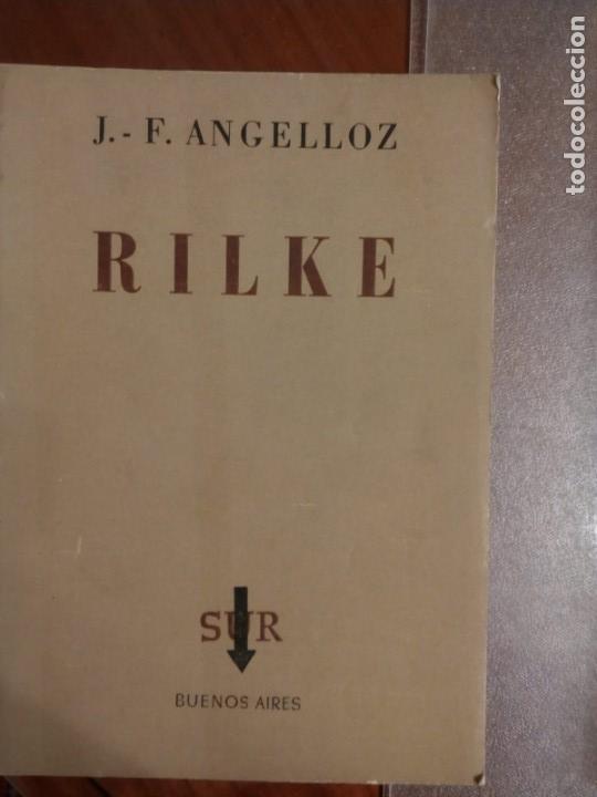 Libros de segunda mano: J. F. Angelloz. RILKE - Foto 1