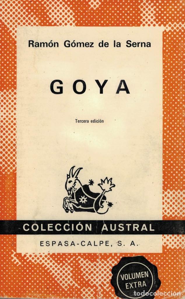 Libros de segunda mano: Ram&oacute;n G&oacute;mez de la Serna, Goya - Foto 1
