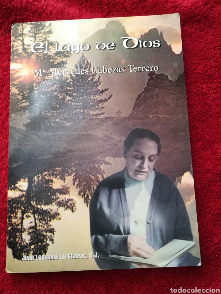 Libros de segunda mano: El lago de Dios M Mercedes Cabezas Terrero por Juan Lamami&eacute; de Clairac