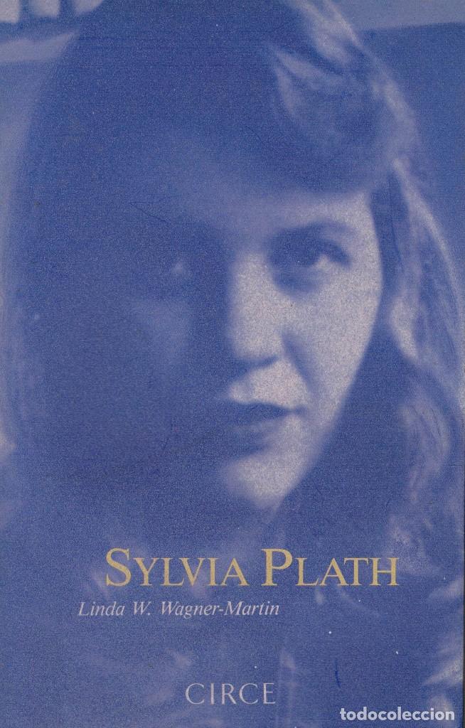 sylvia plath a biography linda wagner martin