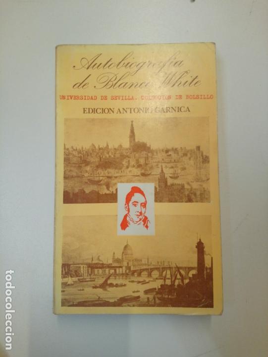 Libros de segunda mano: Autobiograf&iacute;a - Blanco White - Foto 1
