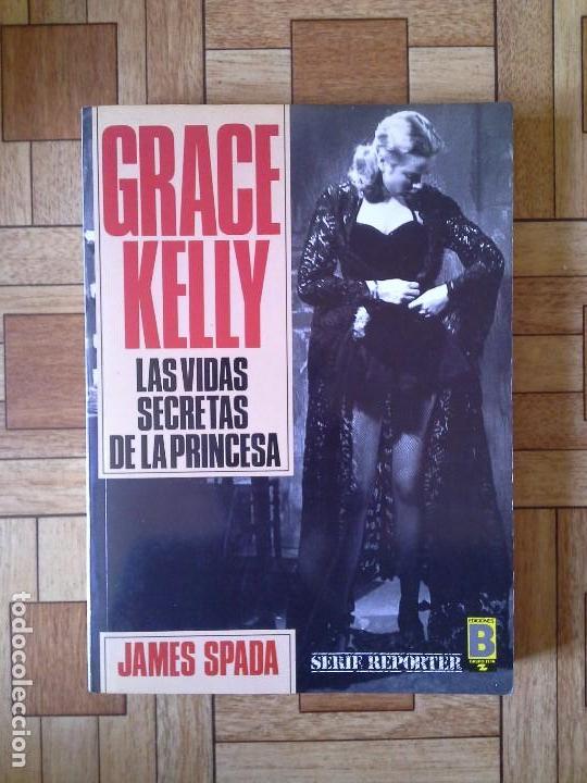 Libros de segunda mano: JAMES SPADA - GRACE KELLY - Foto 1