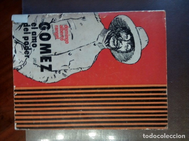 Libros de segunda mano: Domingo A. Rangel. G&Oacute;MEZ, EL AMO DEL PODER - Foto 2