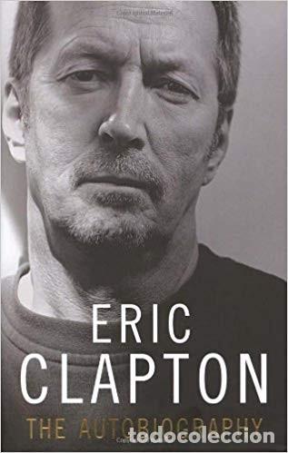 Libros de segunda mano: ERIC CLAPTON - AUTOBIOGRAPHY - EN INGLES - Foto 1