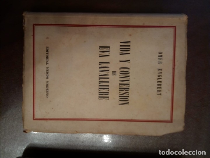 Libros de segunda mano: Omer Englebert. Vida y conversi&oacute;n de Eva Lavalli&egrave;re - Foto 2