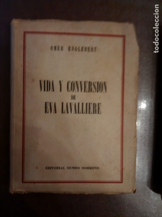 Libros de segunda mano: Omer Englebert. Vida y conversi&oacute;n de Eva Lavalli&egrave;re - Foto 1