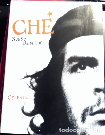 Libros de segunda mano: CHE SUE&Ntilde;O REBELDE. - SANCHEZ (RELATO), Matilde. - Foto 1
