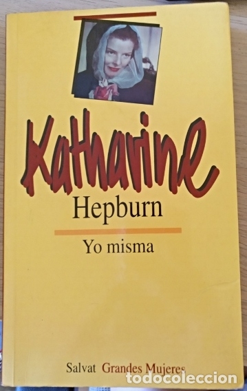 Libros de segunda mano: YO MISMA. - HEPBURN, Katharine. - Foto 1